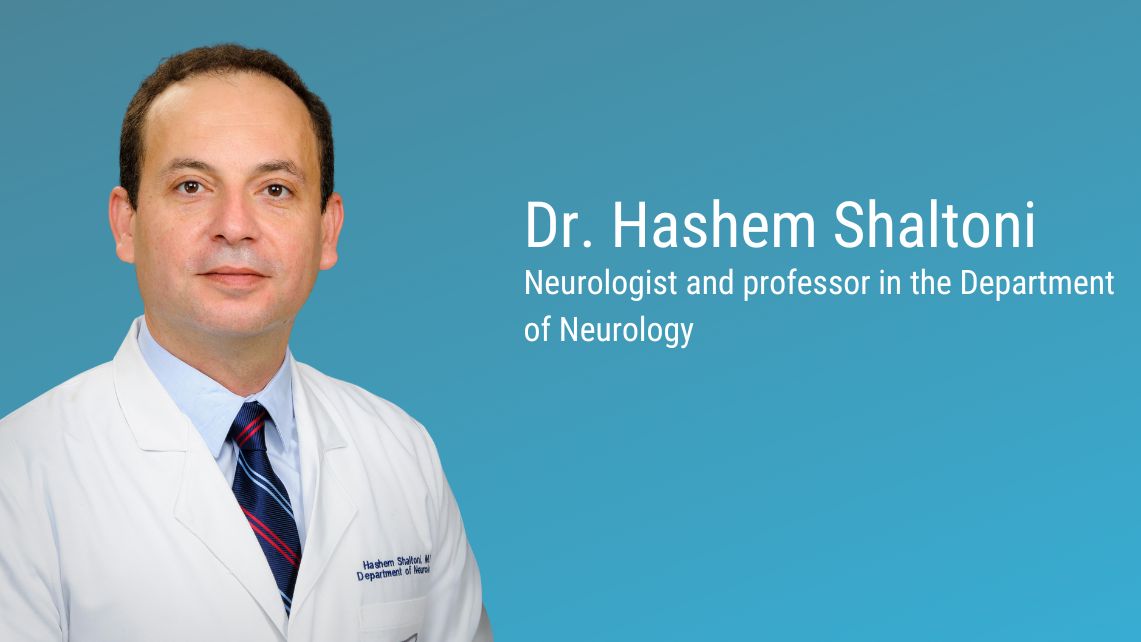 Dr. Hashem Shaltoni, neurologist and professor in the Department of Neurology